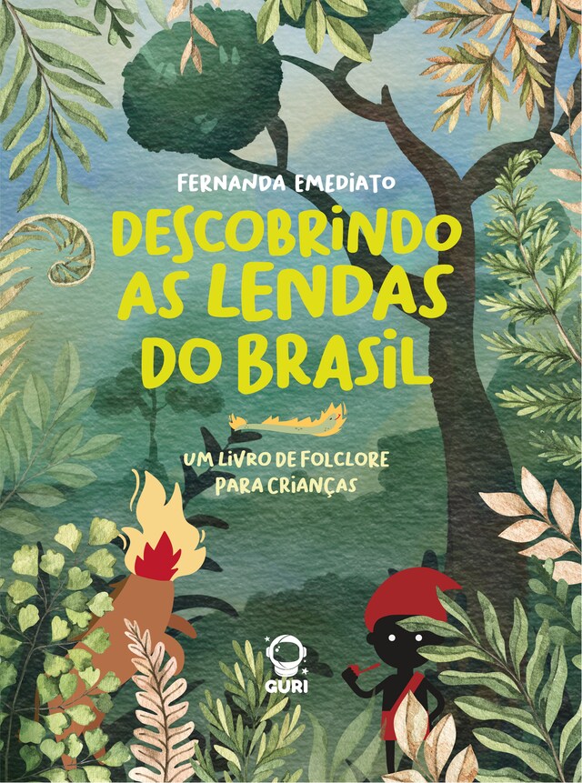 Okładka książki dla Descobrindo as lendas do Brasil |  Edição acessível com descrição de imagens