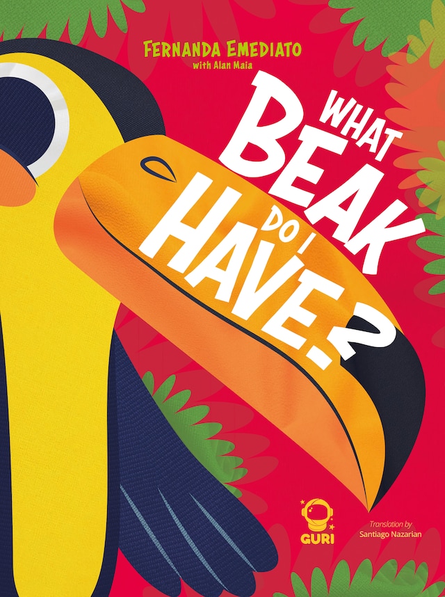 Book cover for What beak do I have?