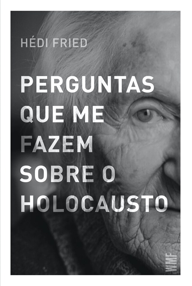 Buchcover für Perguntas que me fazem sobre o holocausto