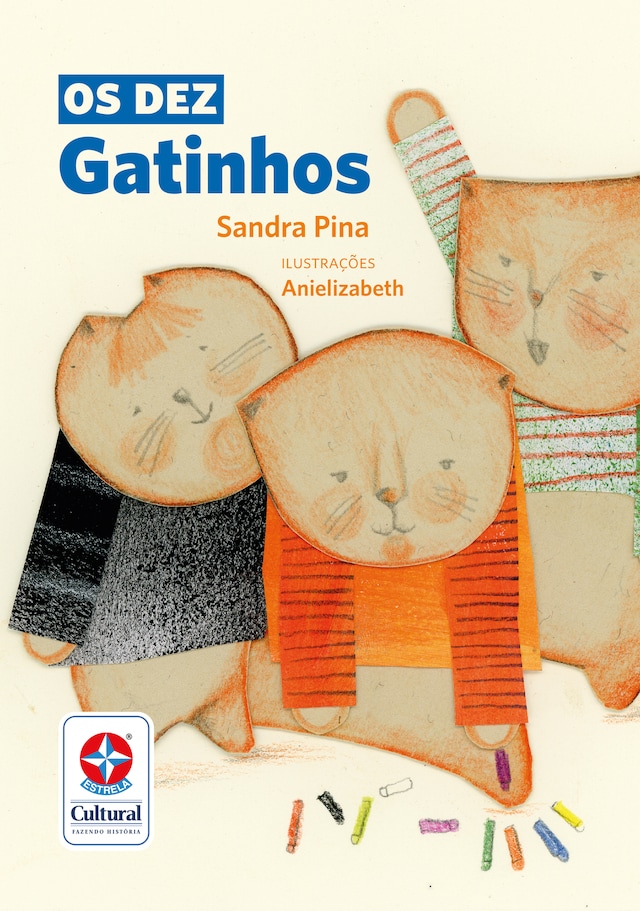 Book cover for Os dez gatinhos - Do Dez ao Um com Muita Diversão