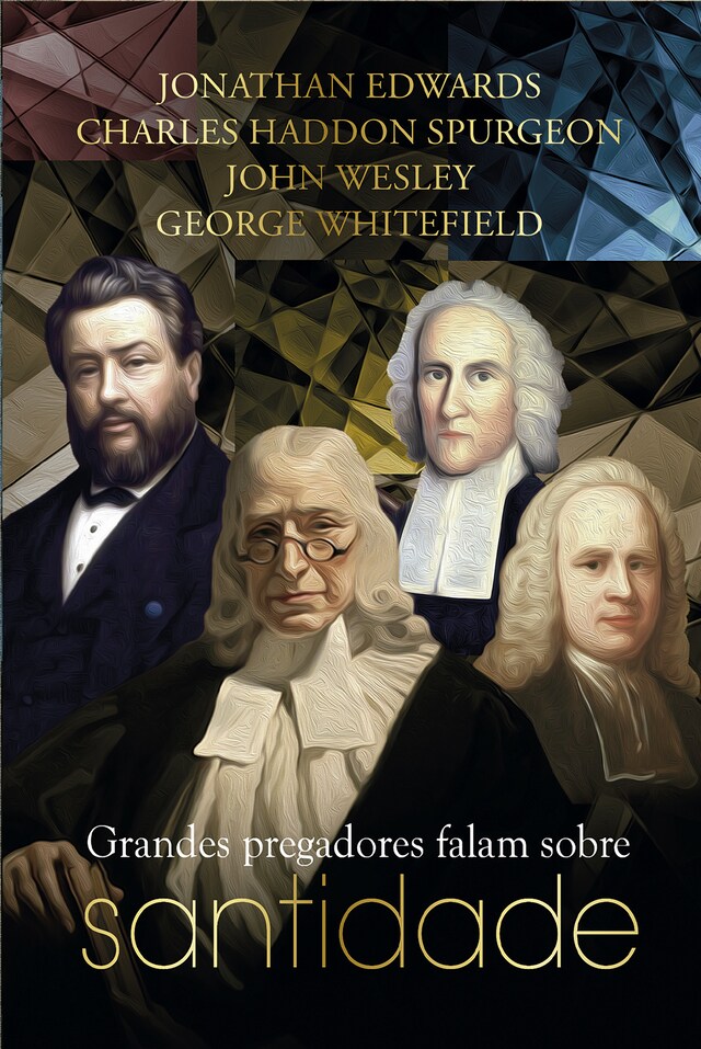 Book cover for Grandes pregadores falam sobre santidade