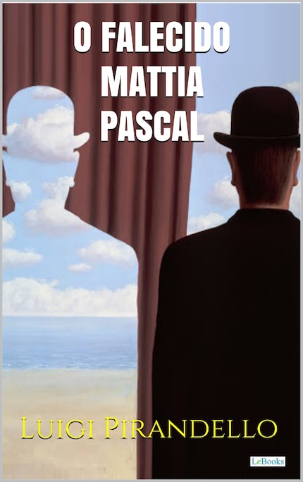 O Falecido Mattia Pascal - Pirandello bookCoverFor