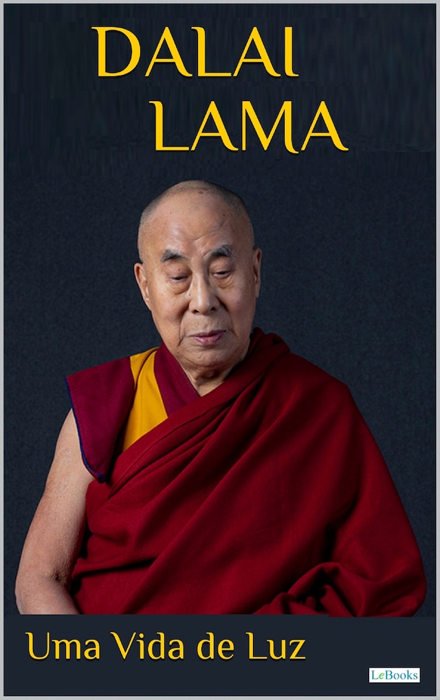 Boekomslag van DALAI LAMA: Uma Vida de Luz