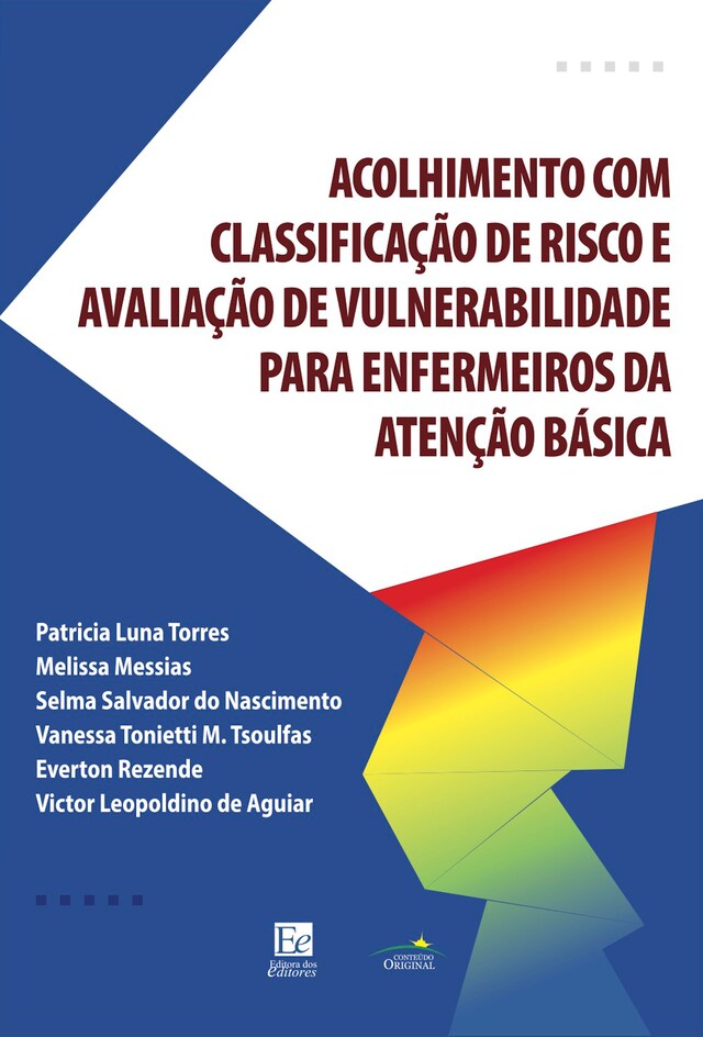 Book cover for Guia de acolhimento com classificação de risco e avaliação de vulnerabilidades para enfermeiros da atenção básica