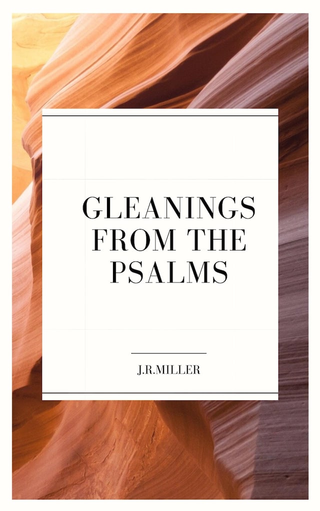 Book cover for Gleanings from the Psalms