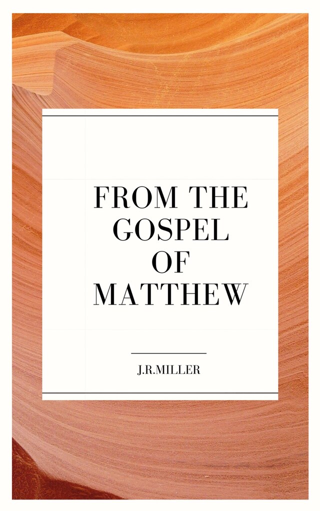 Couverture de livre pour From the Gospel of Matthew