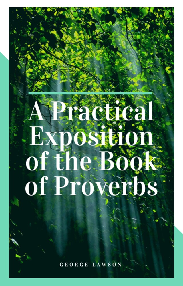 Copertina del libro per A Practical Exposition of the Book of Proverbs