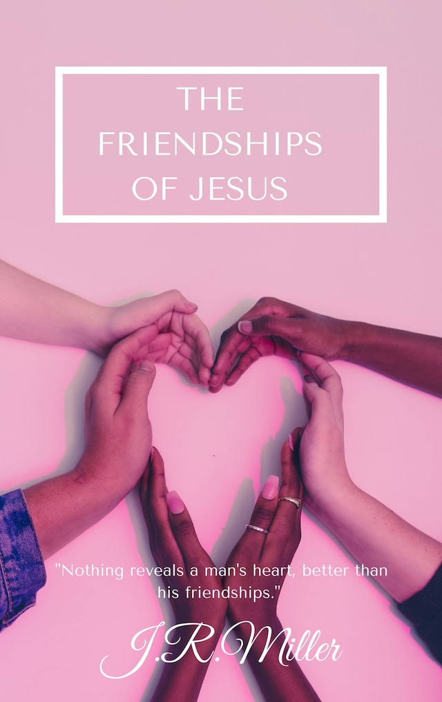 Boekomslag van The Friendships of Jesus