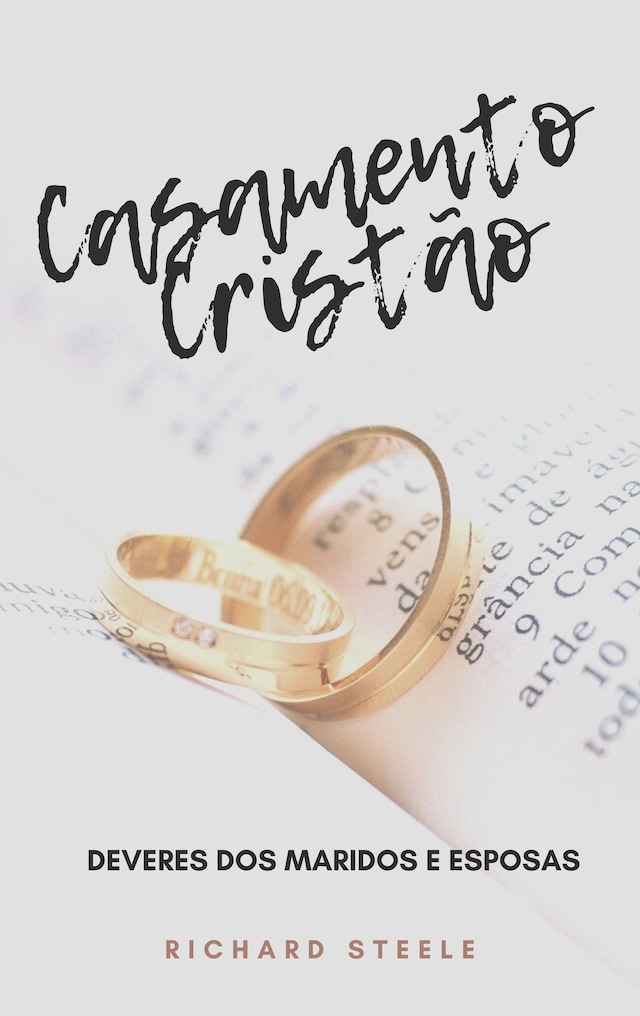 Copertina del libro per Casamento Cristão - Deveres dos maridos e esposas