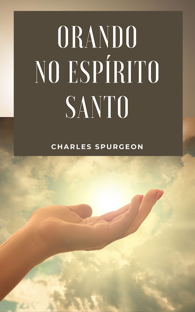 Book cover for Orando no Espírito Santo