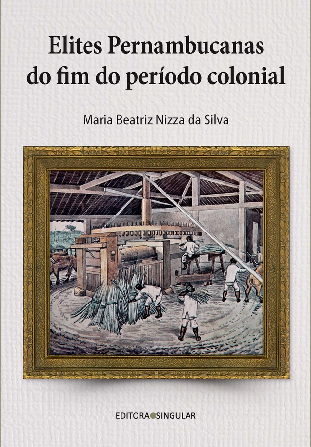 Portada de libro para Elites pernambucanas do fim do período colonial