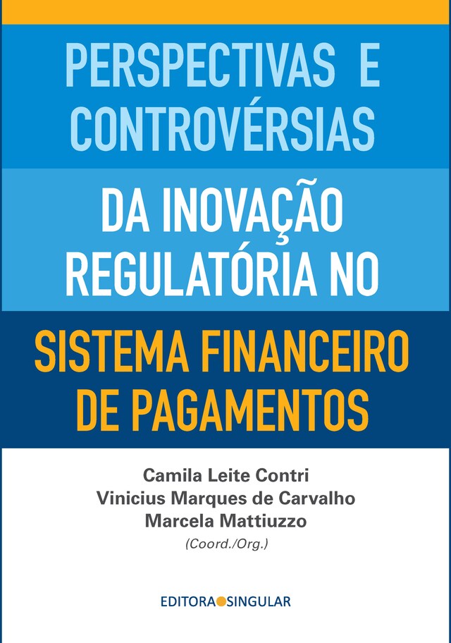 Book cover for Perspectivas e controvérsias da inovação regulatória no sistema financeiro de pagamentos