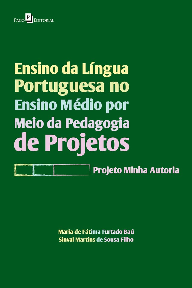 Kirjankansi teokselle Ensino da Língua Portuguesa no Ensino Médio por meio da Pedagogia de Projetos