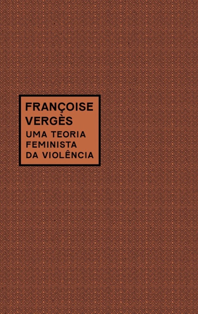 Portada de libro para Uma teoria feminista da violência