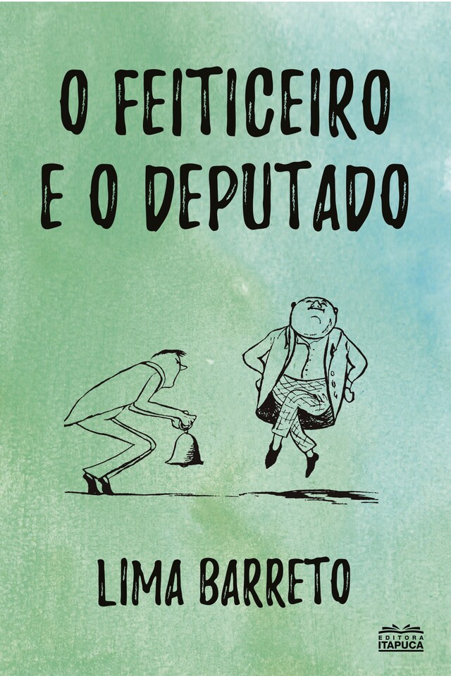 Portada de libro para O feiticeiro e o deputado