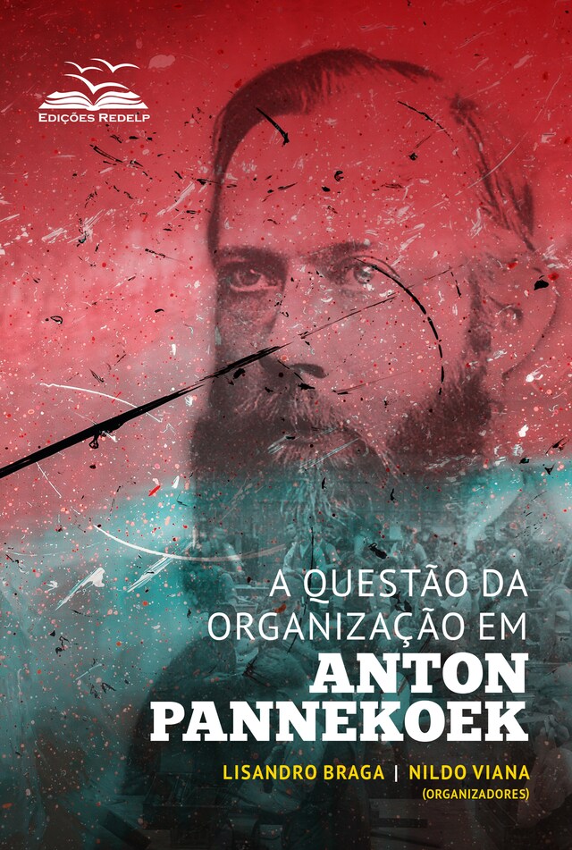 Bogomslag for A questão da organização em Anton Pannekoek