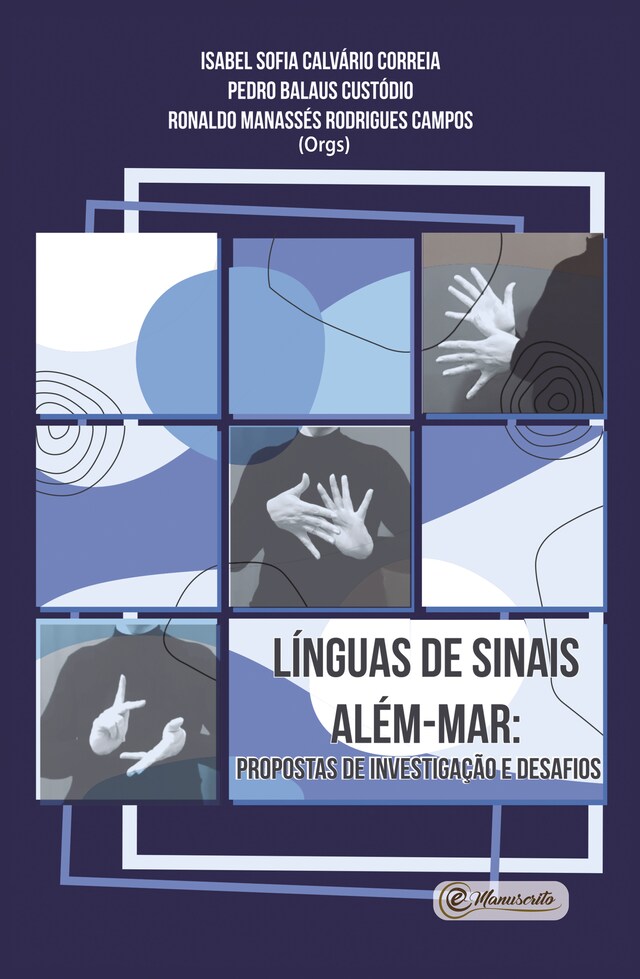 Book cover for Línguas de sinais além-mar:  propostas de investigação e desafios