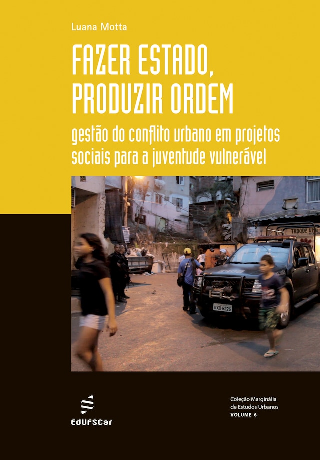 Fazer estado, produzir ordem