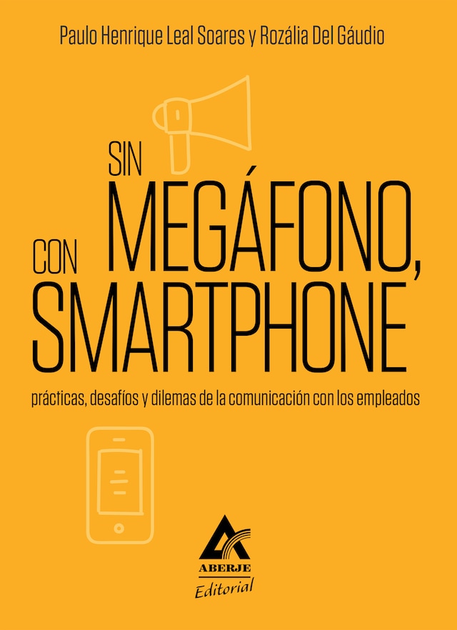 Portada de libro para Sin megáfono, con smartphone