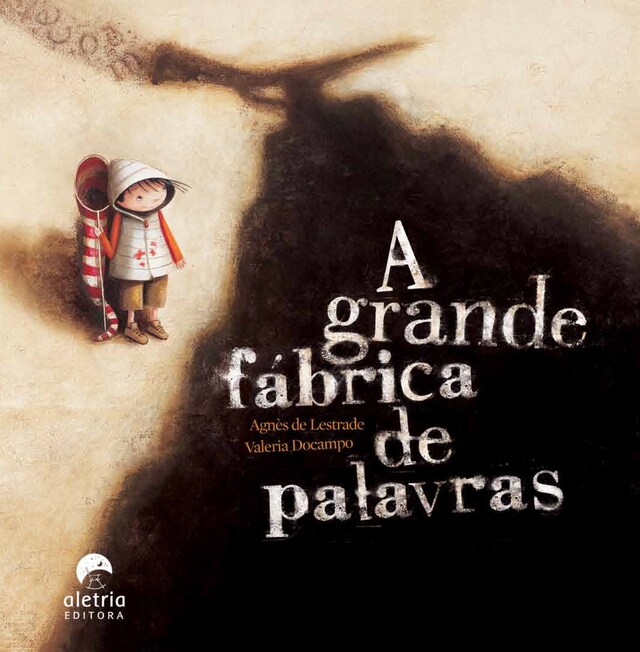 Book cover for A grande fábrica de palavras