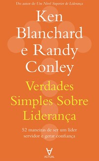 Verdades simples sobre liderança
