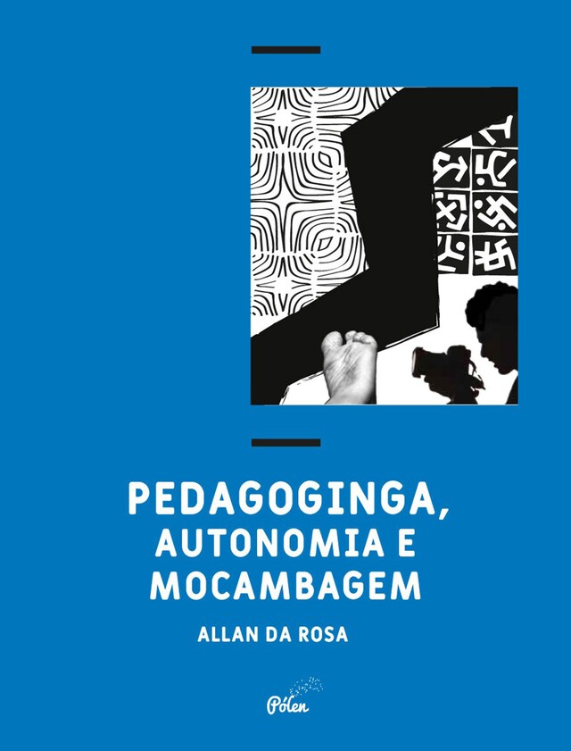 Portada de libro para Pedagoginga, autonomia e mocambagem