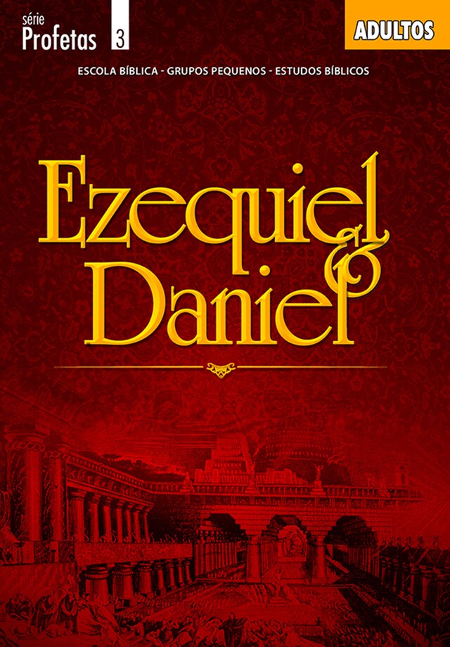 Couverture de livre pour Ezequiel e Daniel | Professor