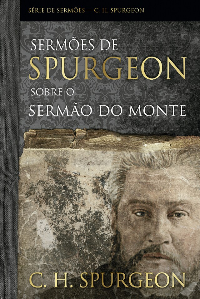 Book cover for Sermões de Spurgeon Sobre o Sermão do Monte