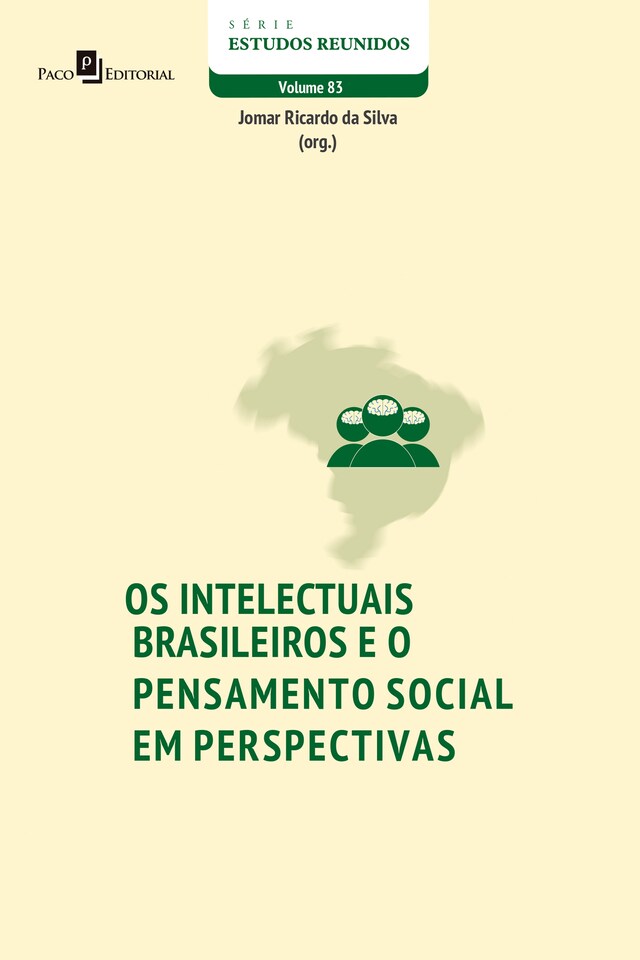 Kirjankansi teokselle Os intelectuais brasileiros e o pensamento social em perspectivas