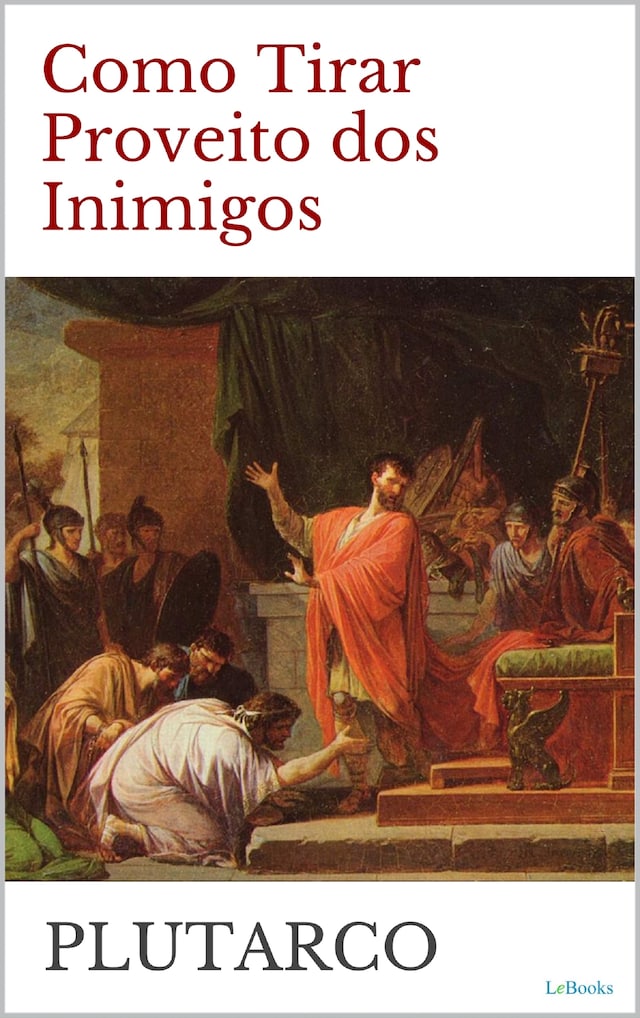 Buchcover für COMO TIRAR PROVEITO DOS INIMIGOS - Plutarco