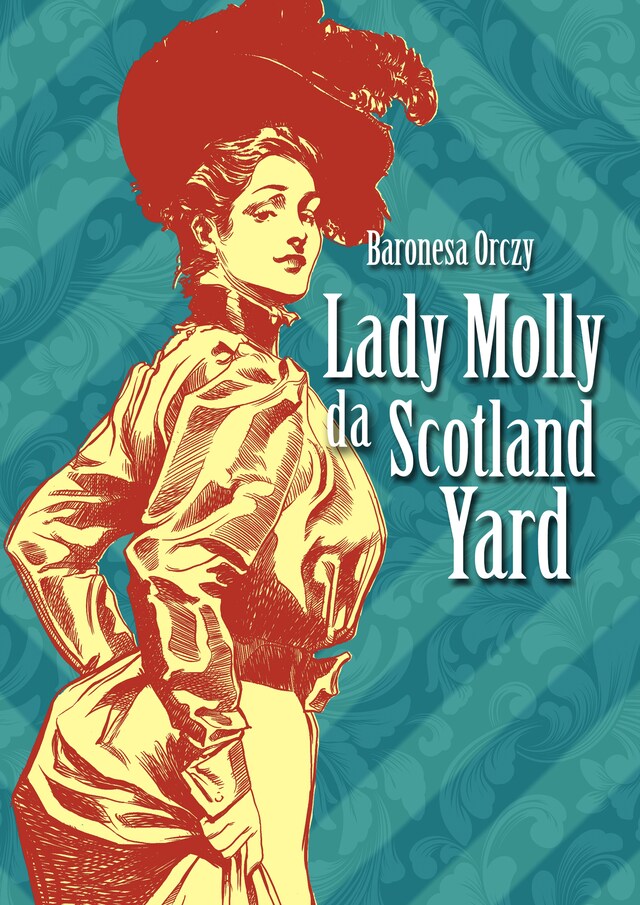 Okładka książki dla Lady Molly da Scotland Yard