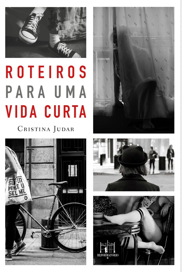 Couverture de livre pour Roteiros para uma vida curta