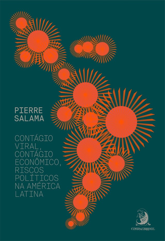 Book cover for Contágio viral, contágio econômico, riscos políticos na América Latina