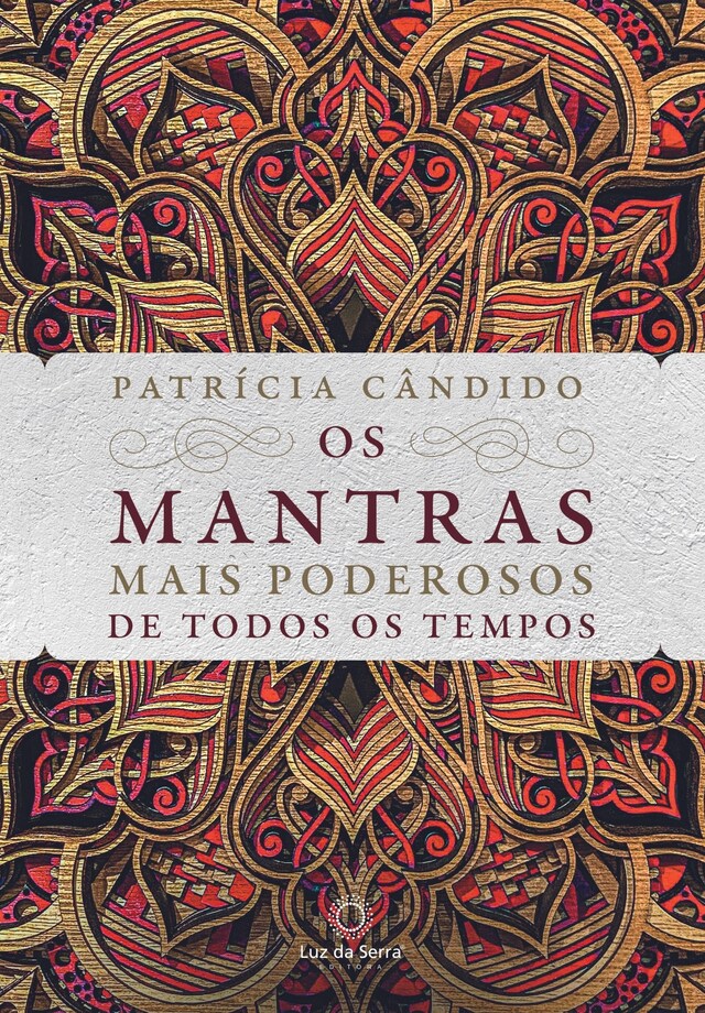 Book cover for Os Mantras Mais Poderosos de Todos os Tempos