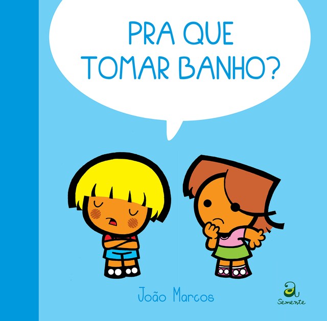 Buchcover für Pra que tomar banho?