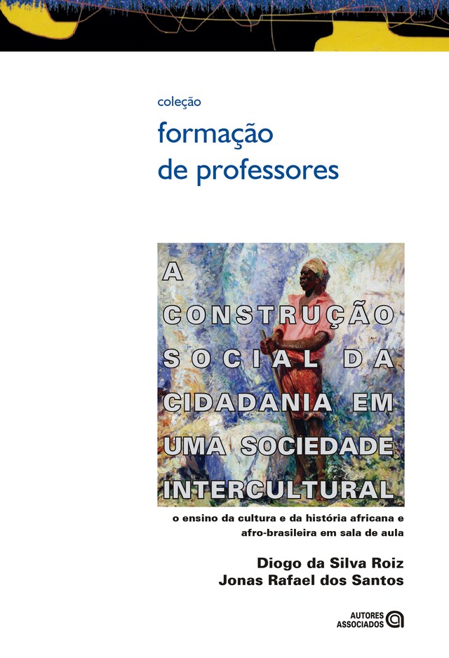 Boekomslag van A construção social da cidadania em uma sociedade intercultural