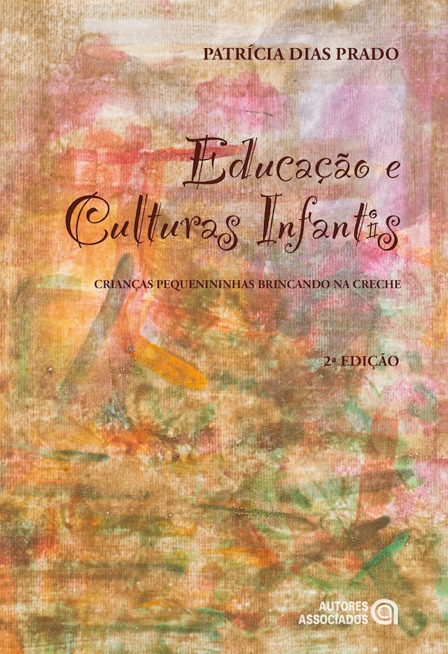 Book cover for Educação e culturas infantis