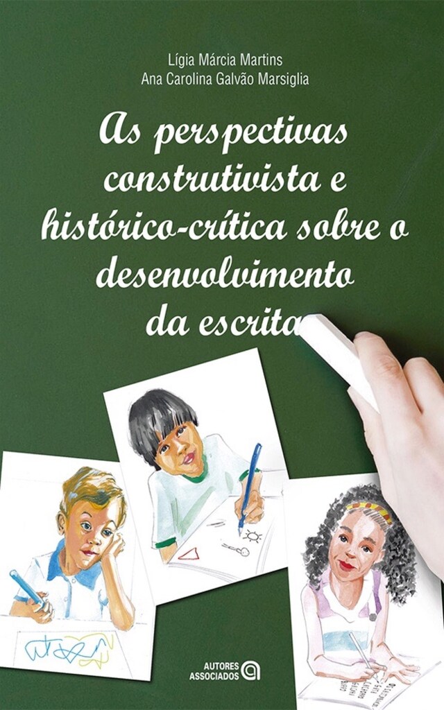 Boekomslag van As perspectivas construtivista e histórico-crítica sobre o desenvolvimento da escrita