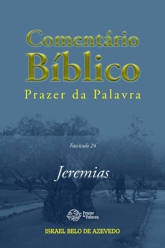 Boekomslag van Comentário Bíblico Prazer da Palavra, fascículo 24 - Jeremias