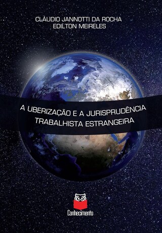 A uberização e a jurisprudência trabalhista estrangeira bookCoverFor