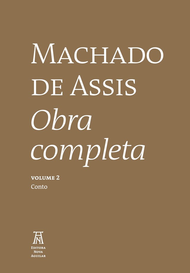 Machado de Assis Obra Completa Volume II