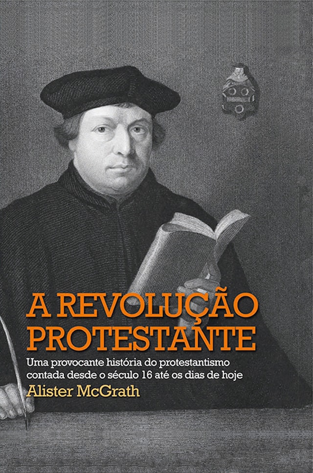 Okładka książki dla A revolução protestante