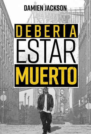 Debería Estar Muerto bookCoverFor