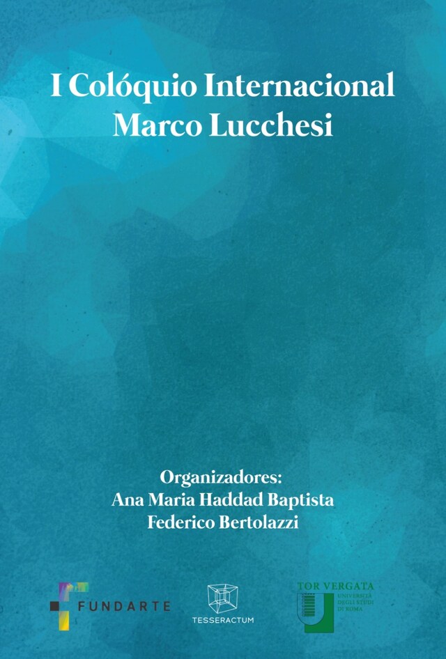 Book cover for I Colóquio Internacional Marco Lucchesi