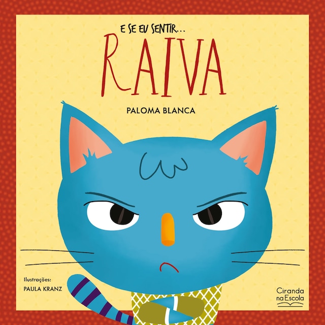 Book cover for E se eu sentir... raiva