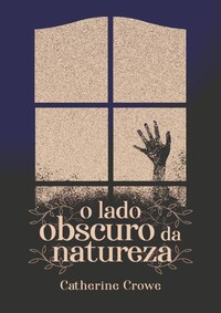 O lado obscuro da natureza
