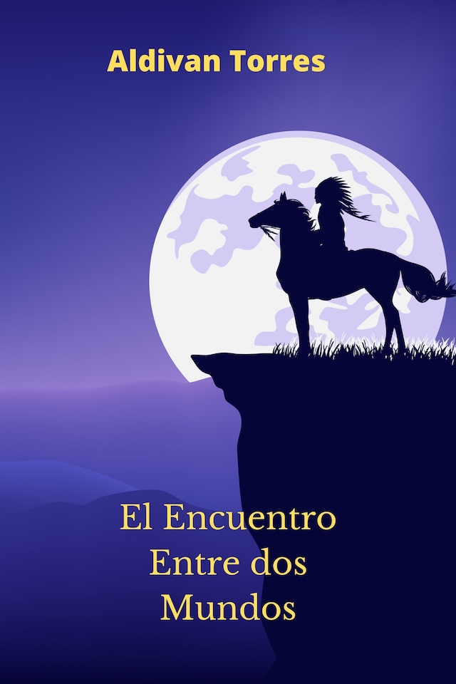 Book cover for El Encuentro Entre dos Mundos