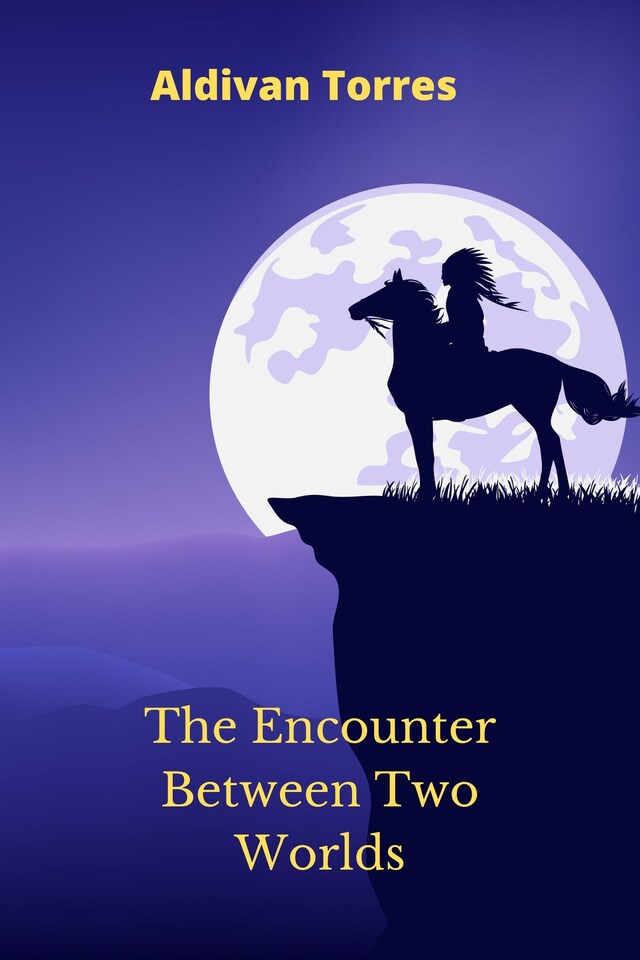 Book cover for The Encounter Between Two Worlds