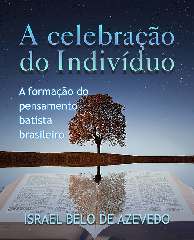 Book cover for A celebração do indivíduo