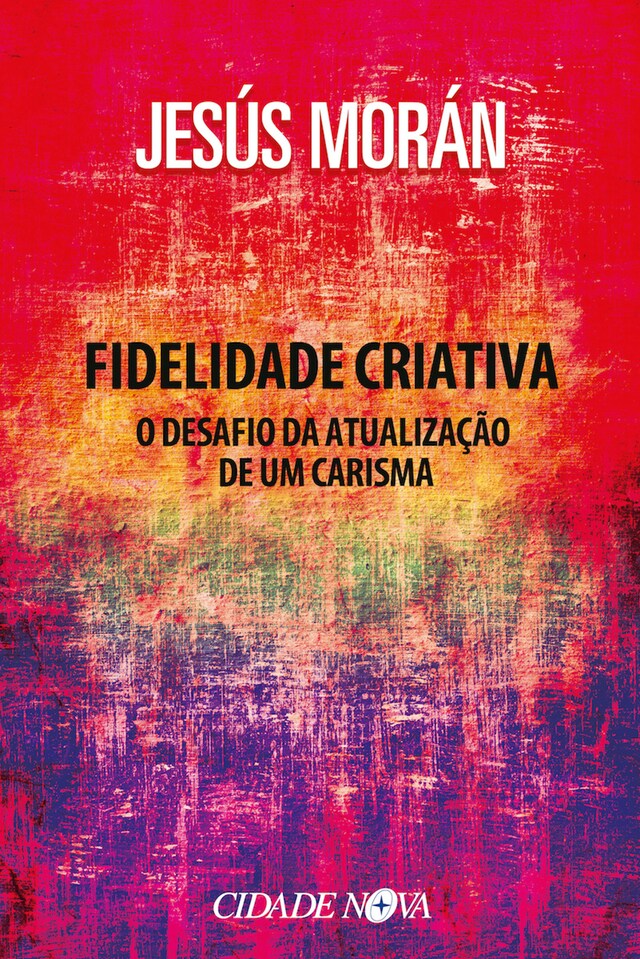 Couverture de livre pour Fidelidade criativa